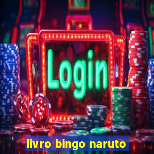 livro bingo naruto